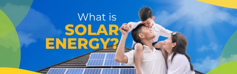 What Is Solar Energy