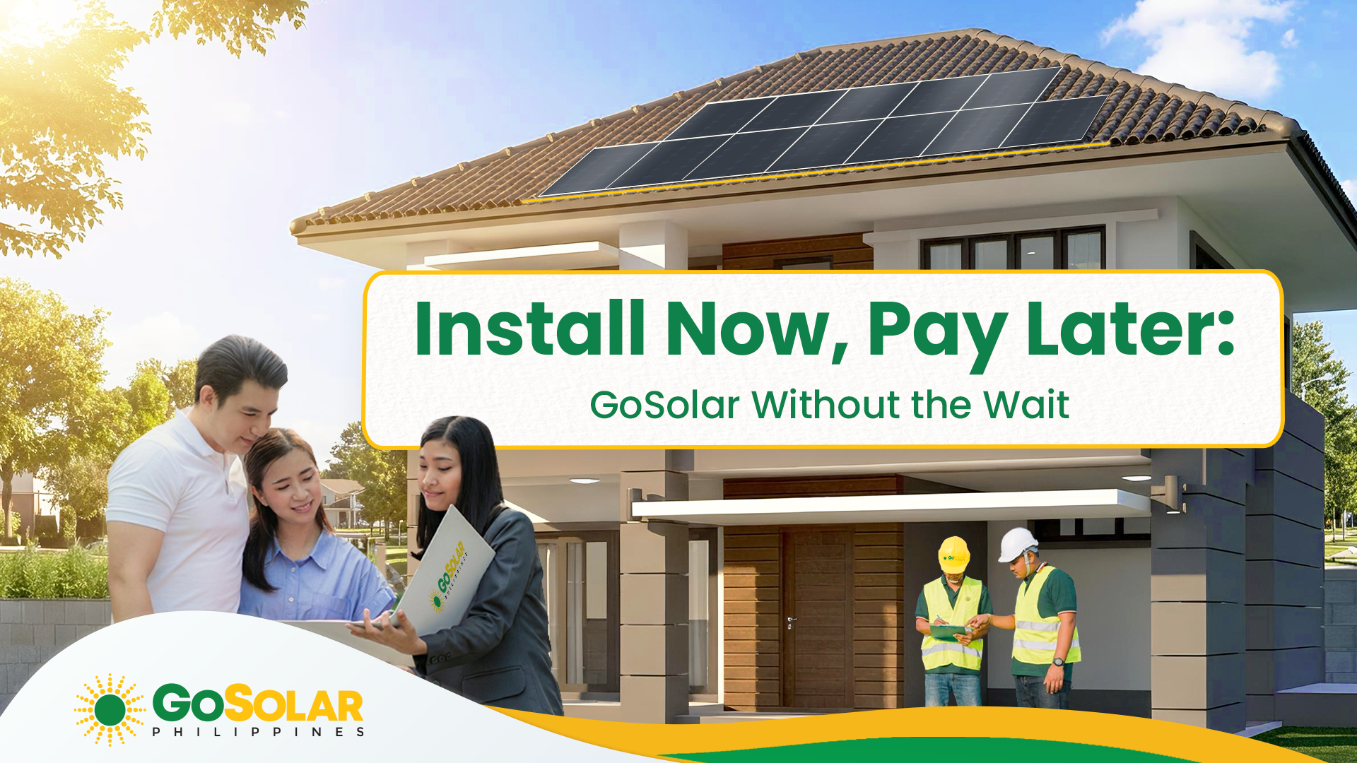 Install Now, Pay Later: Go Solar Without the Wait
