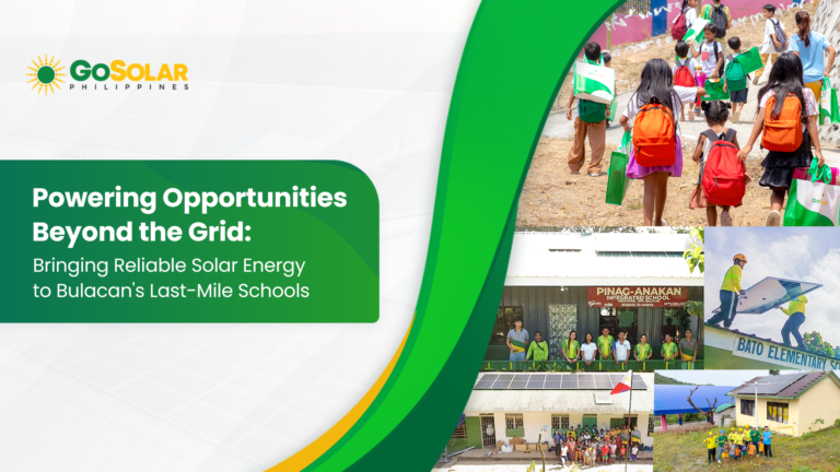 Powering Opportunities Beyond the Grid: Bringing Reliable Solar Energy to Bulacan’s Last-Mile Schools